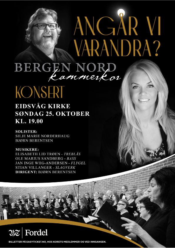 «ANGÅR VI VARANDRA?» BERGEN NORD KAMMERKOR